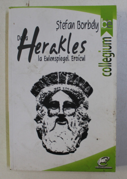 DE LA HERAKLES LA EULENSPIEGEL . EROICUL de STEFAN BORBELY , 2013