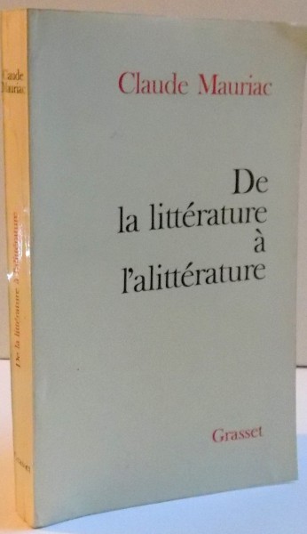 DE LA LITTERATURE A L ' ALITTERATURE , 1969