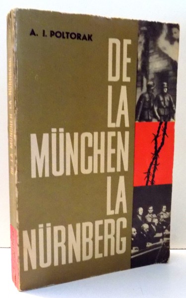 DE LA MUNCHEN LA NURBERG de A. I. POLTORAK , 1963
