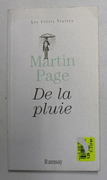 DE LA PLUIE par MARTIN PAGE , 2007