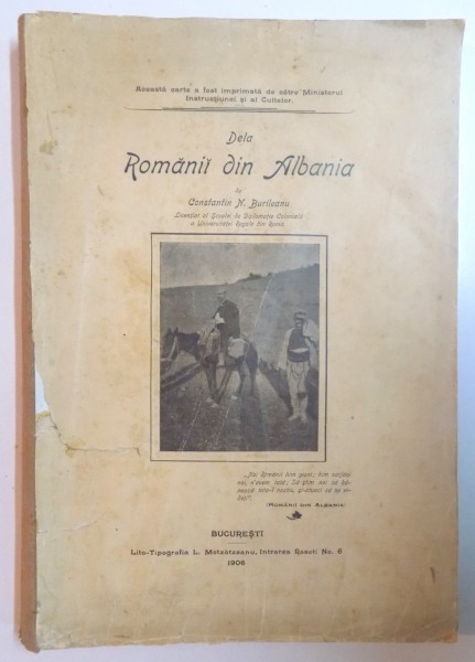 DE LA ROMANII DIN ALBANIA de CONSTANTIN N. BURILEANU  1906