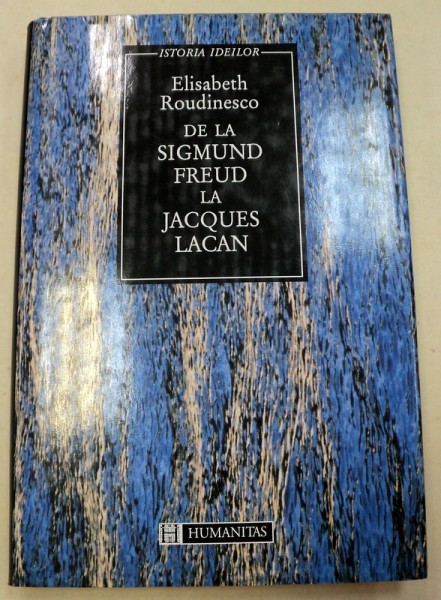 DE LA SIGMUND FREUD LA JACQUES LACAN-ELISABETH ROUDINESCO  1995