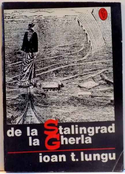 DE  LA STALINGRAD LA GHERLA , 1993