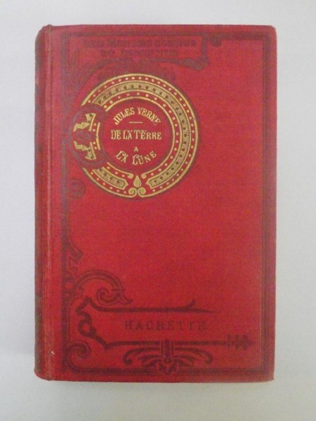 DE LA TERRE A LA LUNE. TRAJET DIRECT EN 97 HEURES par JULES VERNE, PARIS 1921