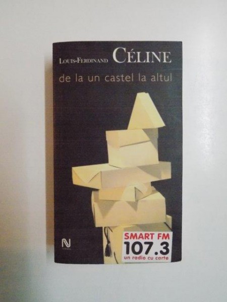 DE LA UN CASTEL LA ALTUL de LOUIS FERDINAND CELINE , 2006