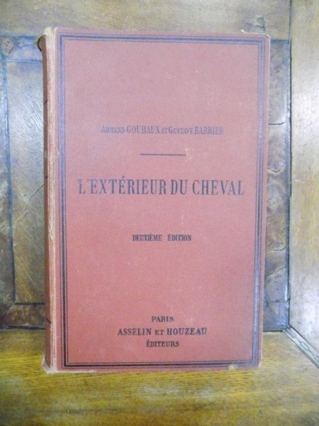 De L'Exterieur du Cheval, Paris 1890