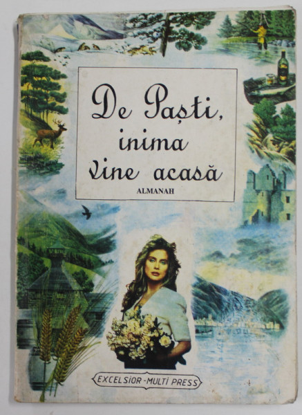 DE PASTI , INIMA VINE ACASA , ALMANAH , ANII '90