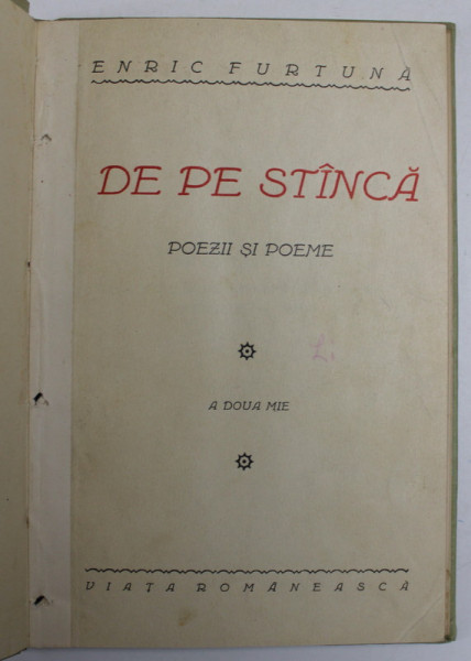 DE PE STANCA , POEZII SI POEME de ENRIC FURTUNA , EDITIE INTERBELICA