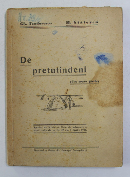 DE PRETUTINDENI - DIN TOATE TARILE de GH. TEODORESCU si M. STATESCU , 1948