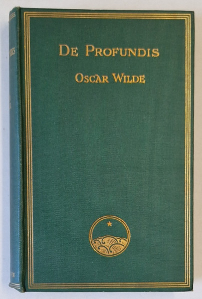 DE PROFUNDIS by OSCAR WILDE , 1911