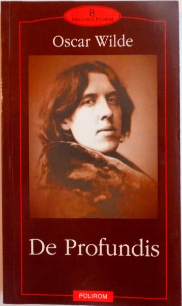 DE PROFUNDIS de OSCAR WILDE , 2003