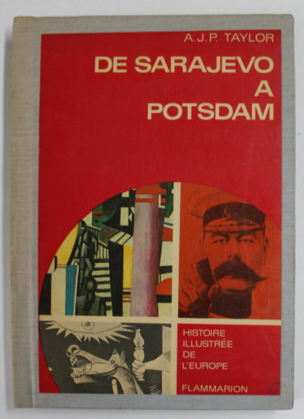 DE SARAJEVO A POTSDAM par A.J.P. TAYLOR , 1968