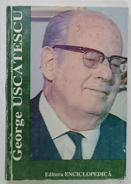 DE VORBA CU ...GEORGE USCATESCU de CONSTANTIN MUSTATA , 1998 , PREZINTA UNELE SUBLINIERI