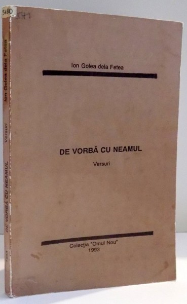 DE VORBA CU NEAMUL de ION GOLEA DELA FETEA , 1993