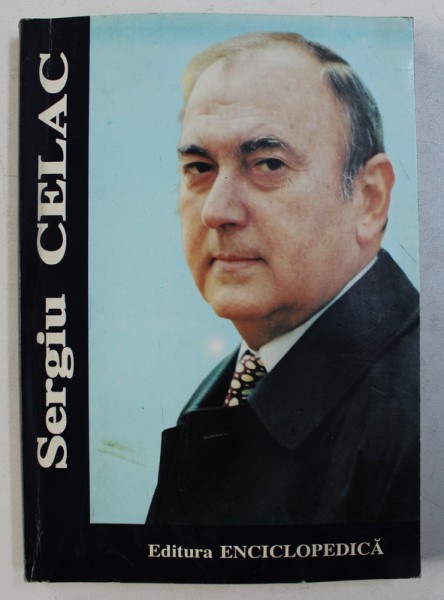 DE VORBA CU ...SERGIU CELAC , redactor GEORGE G . POTRA , 1996