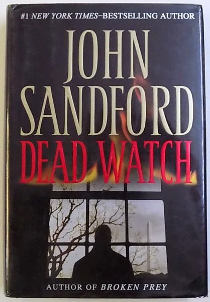 DEAD  WATCH by JOHN SANDFORD , 2006