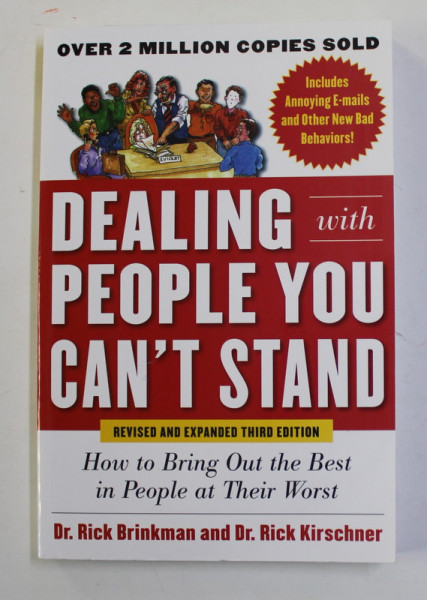 DEALING WITH PEOPLE YOU CAN 'T STAND by RICK BRINKMAN and RICK KIRSCHNER , 2012