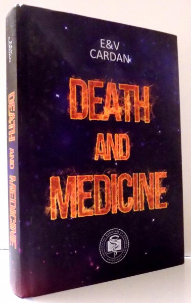 DEATH AND MEDICINE by E. & V CARDAN , 2016