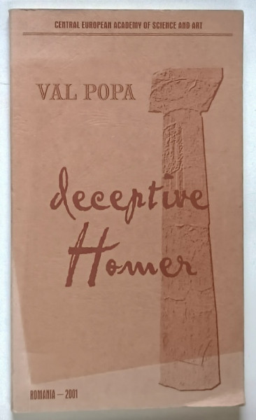 DECEPTIVE HOMER by VAL POPA , metopes , 2001, VERSURI IN LIMBA ENGLEZA