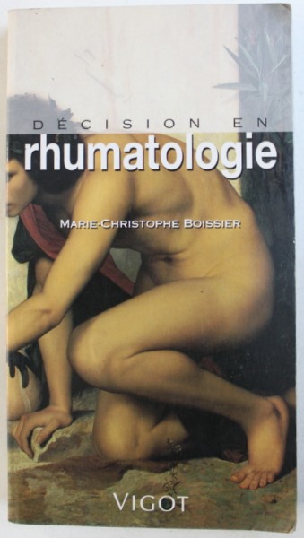 DECISION EN RHUMATOLOGIE par MARIE  - CHRISTOPHE BOISSIER , 1996
