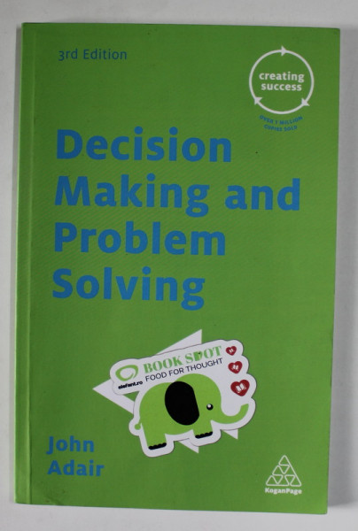 DECISION MAKING AND PROBLEM SOLVING by JOHN ADAIR , 2016