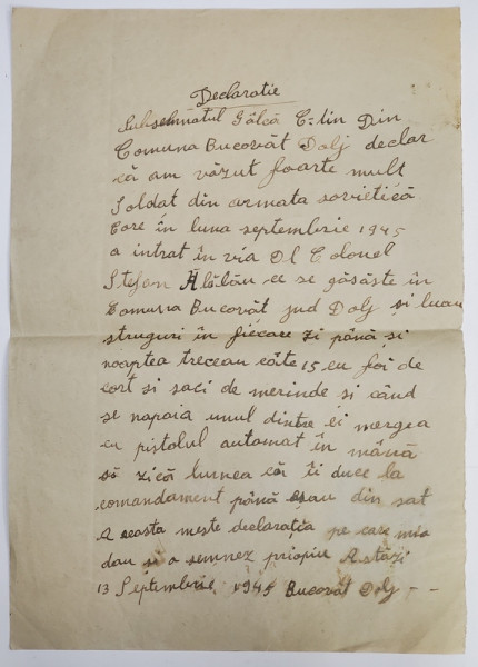 DECLARATIA UNUI LOCALNIC  DESPRE EVENIMENTE DIN LUNA  SEPTEMBRIE 1945 , PRIVITOARE LA ARMATA RUSA IN ZONA BUCOVAT , DOLJ
