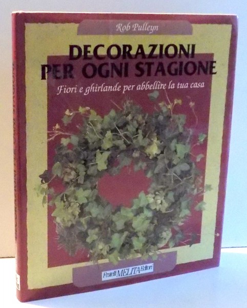 DECORAZIONI PER OGNI STAGIONE di ROB PULLEYN , 1988