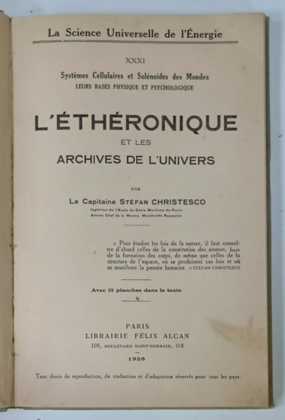DEDICATIA  CAPITANULUI STEFAN CRISTESCU PE VOLUMUL ' L 'ETHERONIQUE ET LES ARCHIVES DE L 'UNIVERS ' , 1928