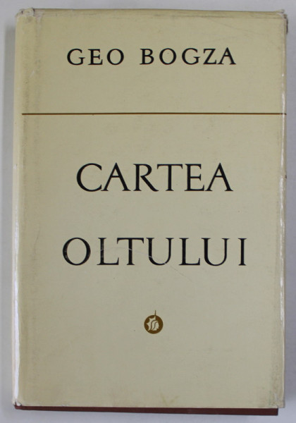 DEDICATIA LU GEO BOGZA  PE VOLUMUL '' CARTEA OLTULUI '' , APARUT 1976