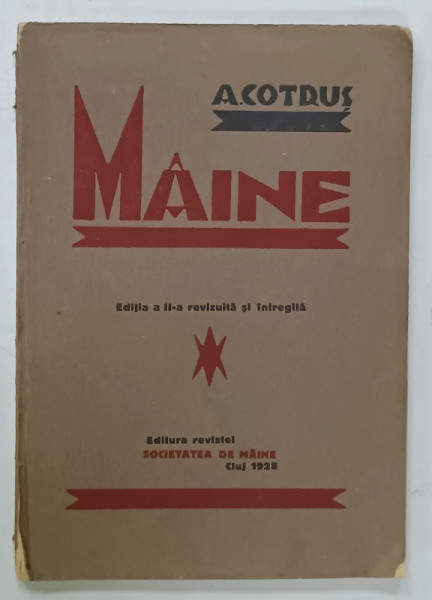 DEDICATIA  LUI ARON COTRUS CATRE PERPESSICIUS pe VOLUMUL ' MAINE ' VERSURI SOCIALE , 1928