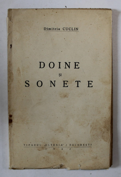 DEDICATIA LUI DIMITRIE CUCLIN PE VOLUMUL '' DOINE SI SONETE  ''  , 1932