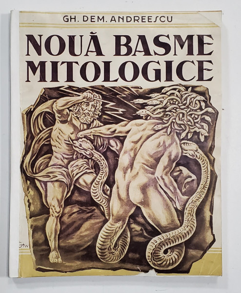 DEDICATIA LUI GH. DEM ANDREESCU PE VOLUMUL ' NOUA BASME MITOLOGICE ' , ilustratii de PICTORUL GEORG GOTTWALT , 1942