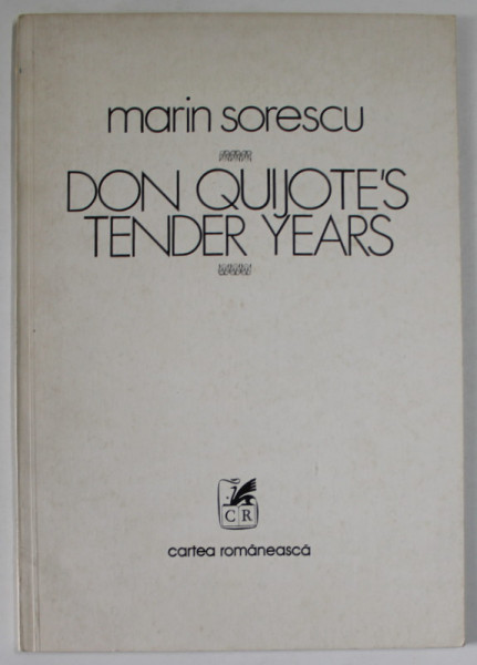 DEDICATIA LUI  MARIN SORESCU PE VOLUMUL '' DON QUIJOTE 'S TENDER YEARS '' , ilustratiii de FLORIN PUCA , 1979