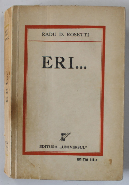 DEDICATIA LUI RADU D. ROSETTI PE VOLUMUL ' ERI ...' 1943