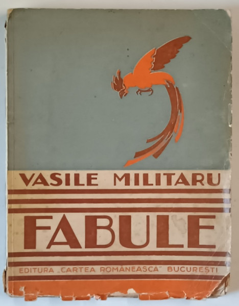 DEDICATIA LUI VASILE MILITARU PE VOLUMUL SAU ' FABULE ' , VOLUMUL II , DATATA  1934