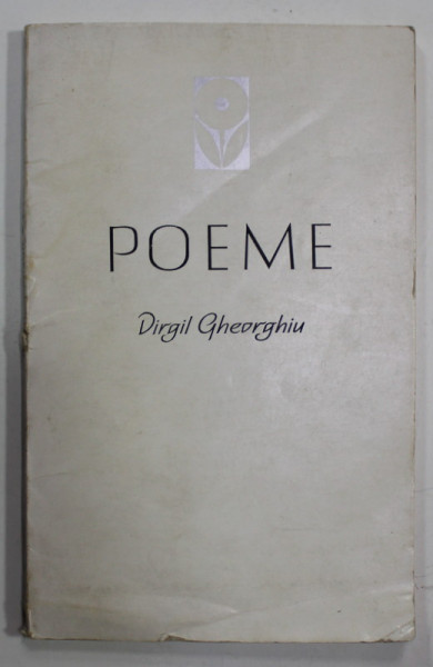 DEDICATIA LUI VIRGIL GHEORGHIU PENTRU VERONICA PORUMBACU ,  PE VOLUMUL ' POEME ' , 1966