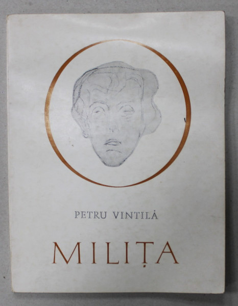 DEDICATIA MILITEI PETRASCU PE VOLUMUL ' MILITA  ' de PETRU VINTILA , 1972