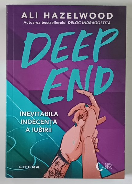 DEEP END , INEVITABILA INDECENTA A IUBIRII de ALI HAZELWOOD , 2025 * MICI DEFECTE