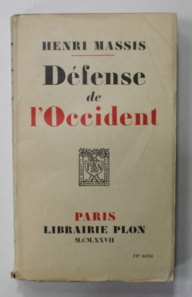 DEFENSE DE L 'OCCIDENT par HENRI MASSIS , 1927
