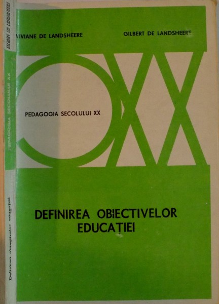 DEFINIREA OBIECTIVELOR EDUCATIEI de VIVIANE DE LANDSHEERE, 1979