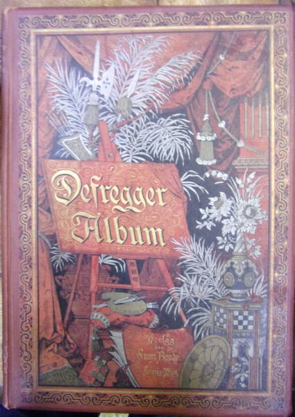 DEFREGGER ALBUM de P.K. ROSEGGER , 1886