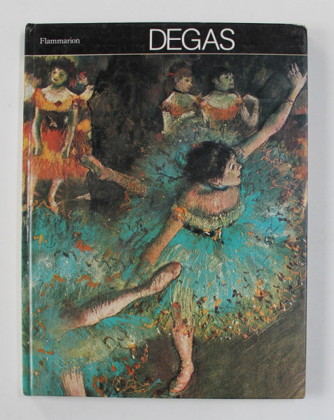 DEGAS par EDOUARD HUTTINGER , 1977