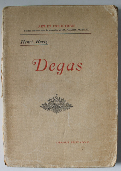 DEGAS par HENRI HERTZ , AVEC 24 PLANCHES HORS TEXTE , 1920