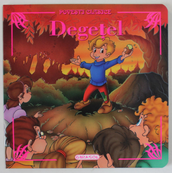 DEGETEL , SERIA ' POVESTI CLASICE ' , ANII '2000