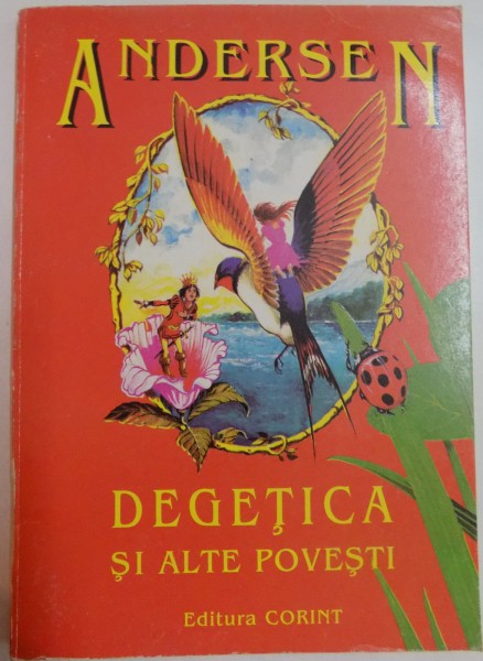 DEGETICA SI ALTE POVESTI de HANS CHRISTIAN ANDERSEN , 1997