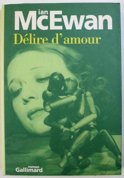 DELIRE D ' AMOUR par IAN McEWAN , 1999