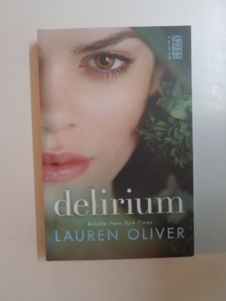 DELIRIUM de LAUREN OLIVER , 2014