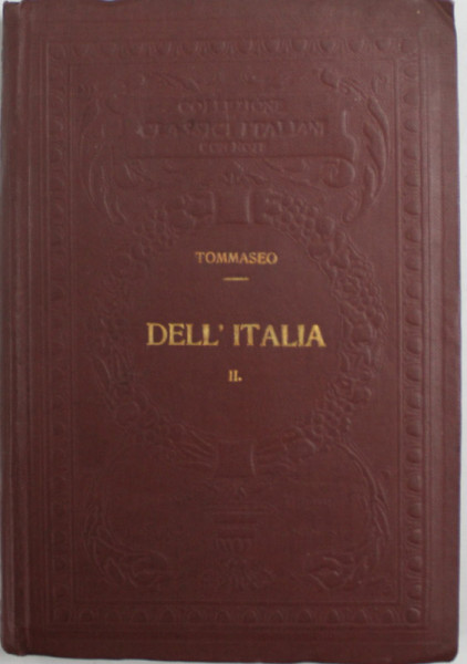 DELL 'ITALIA di NICCOLO TOMMASEO , libri cinque , 1926