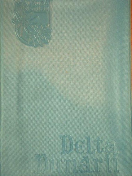 DELTA DUNARII de EUGEN PANIGHIANT  1959