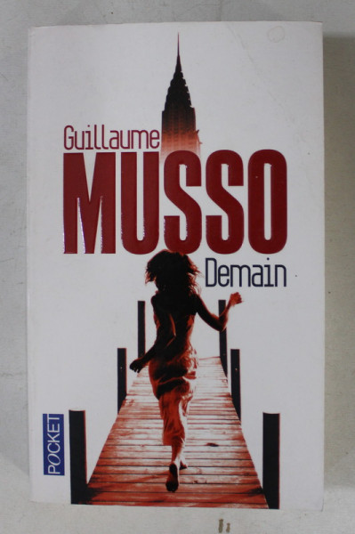 DEMAIN par GUILLAUME MUSSO , 2013